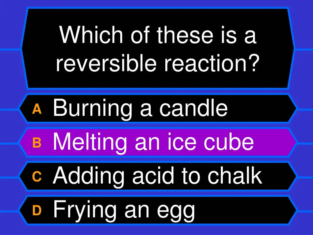 which of these is a reversible reaction 1