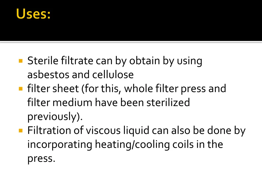 sterile filtrate can by obtain by using asbestos