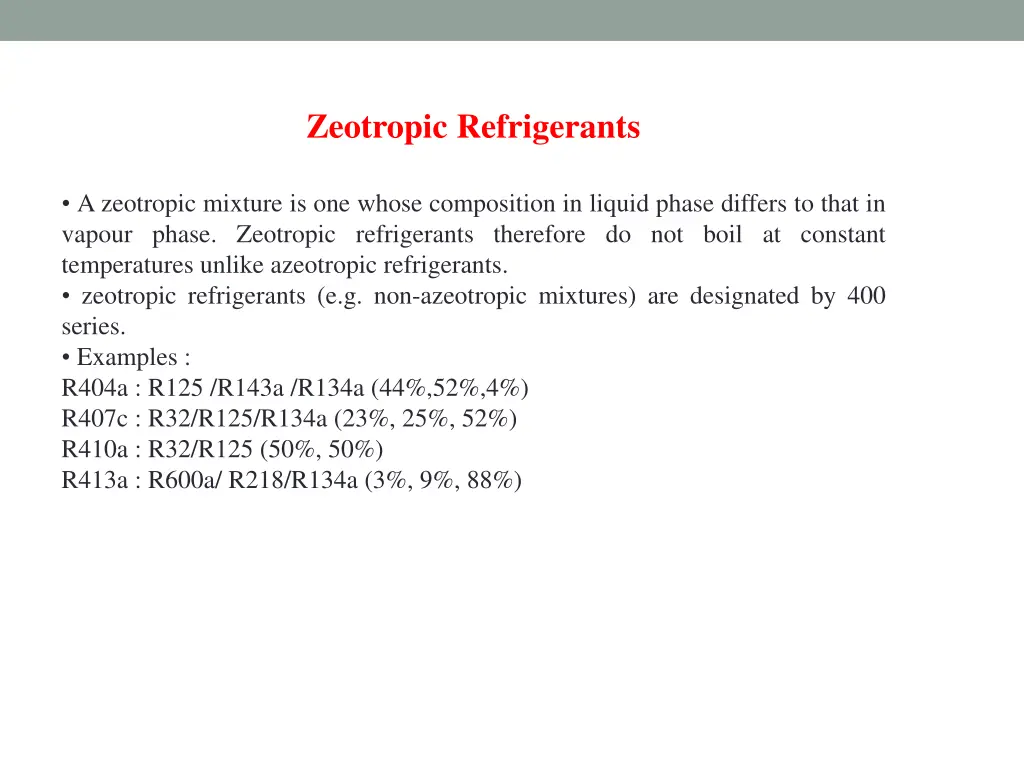 zeotropic refrigerants