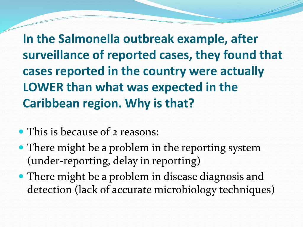 in the salmonella outbreak example after