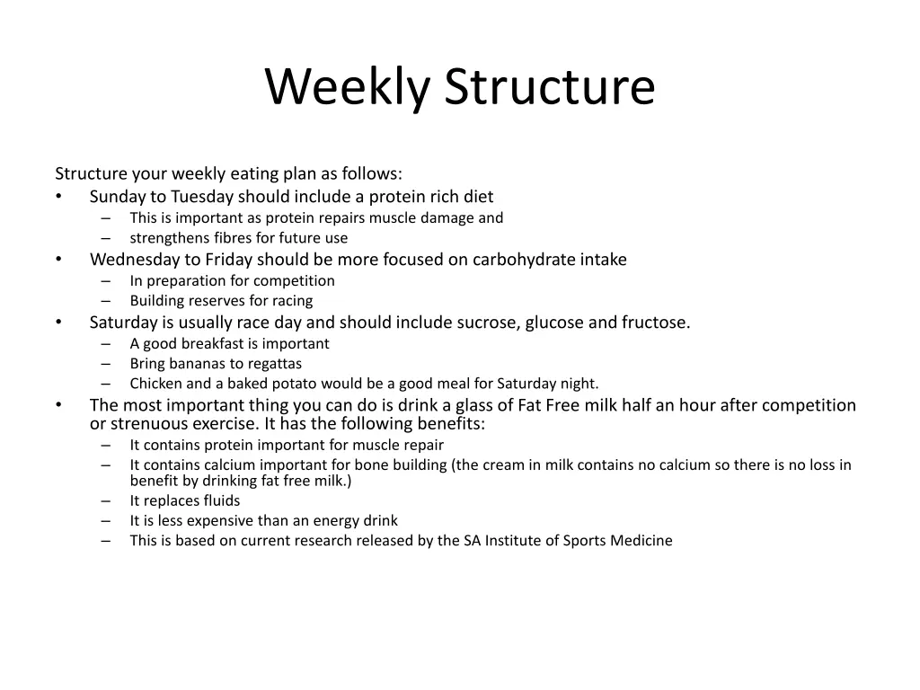 weekly structure