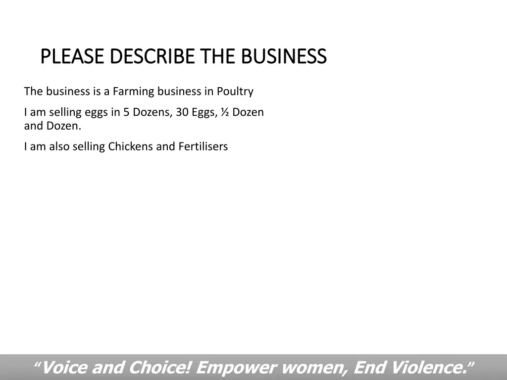 please describe the business please describe