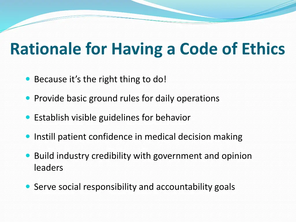 rationale for having a code of ethics