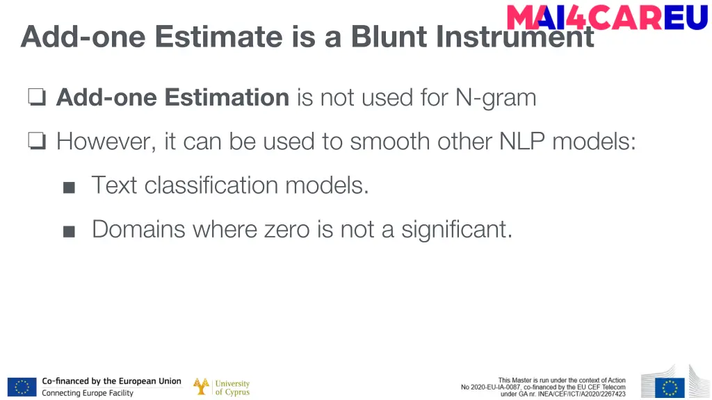 add one estimate is a blunt instrument