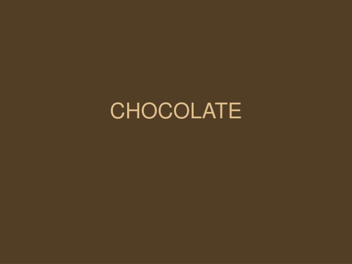 chocolate