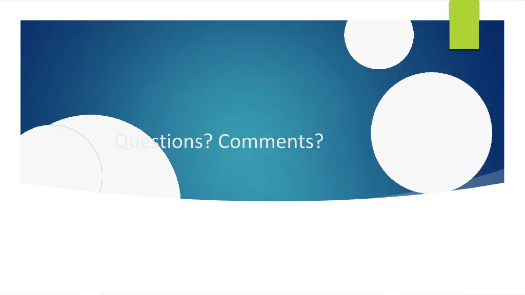 questions comments
