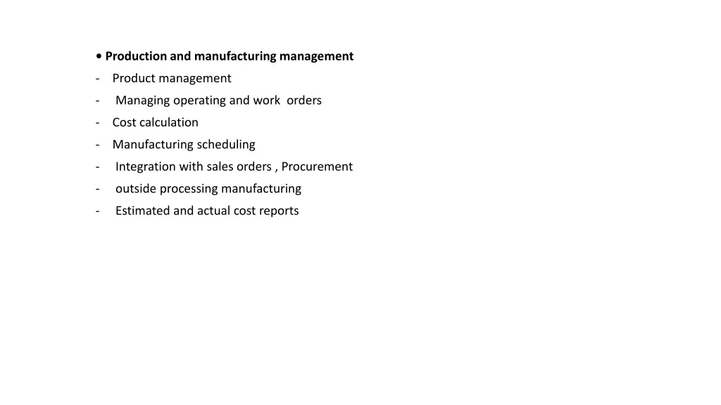 production and manufacturing management