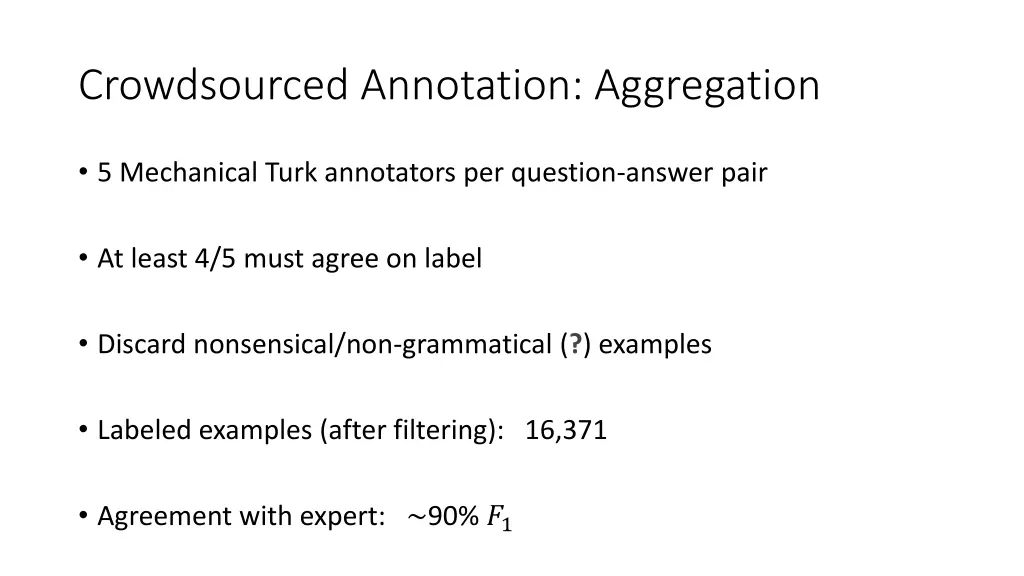 crowdsourced annotation aggregation