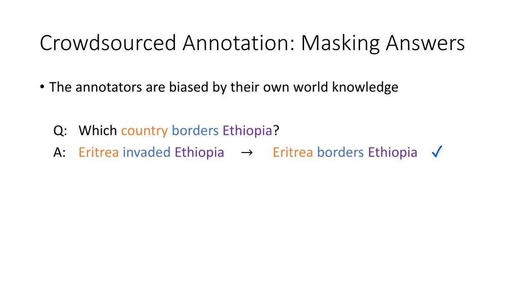 crowdsourced annotation masking answers 1