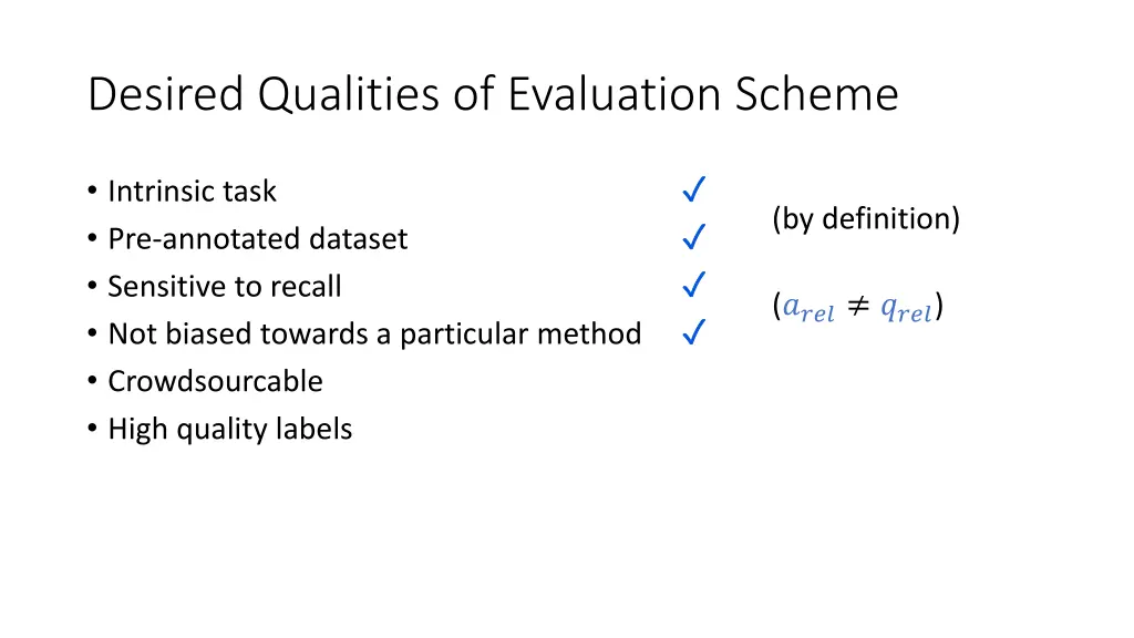 desired qualities of evaluation scheme 3