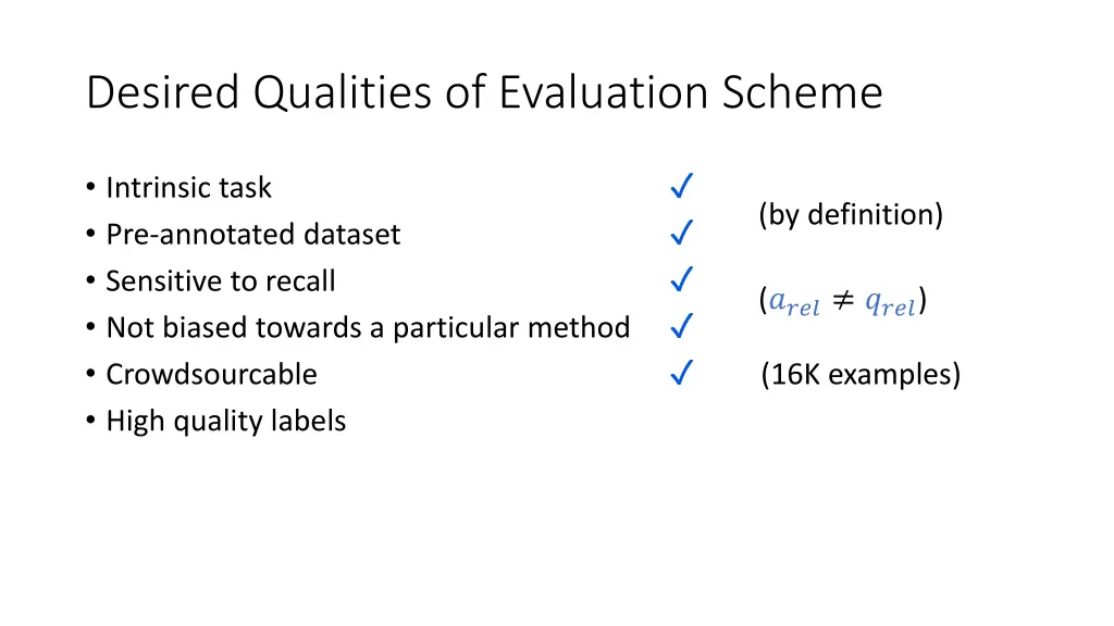 desired qualities of evaluation scheme 4