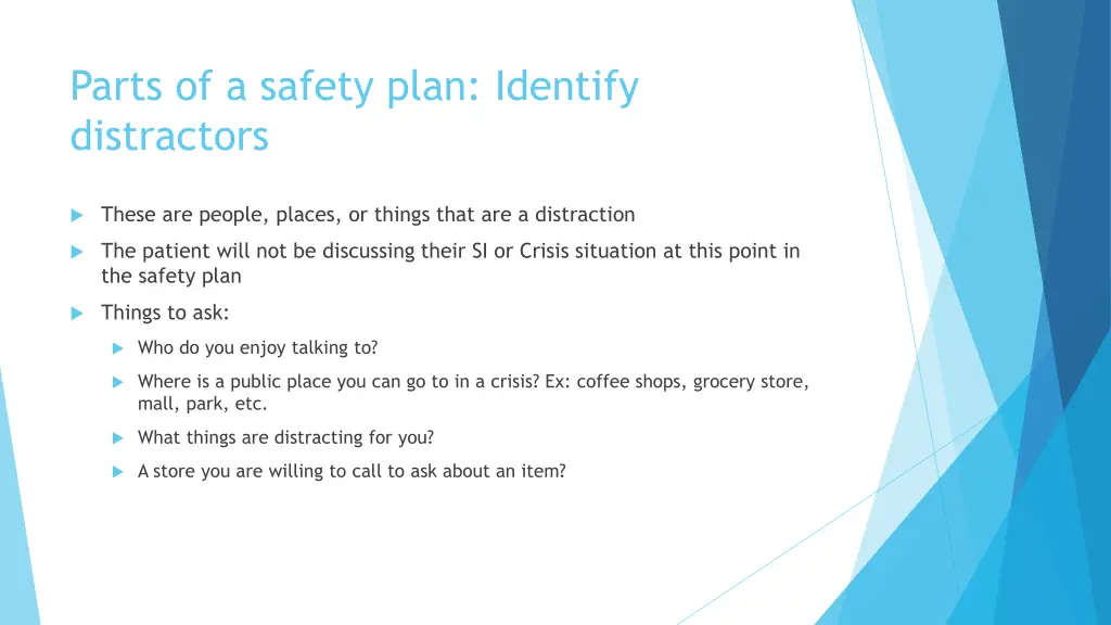parts of a safety plan identify distractors