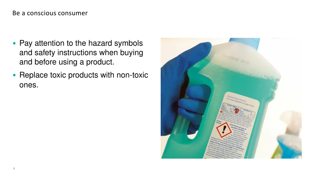 be a conscious consumer