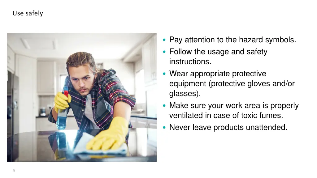 use safely