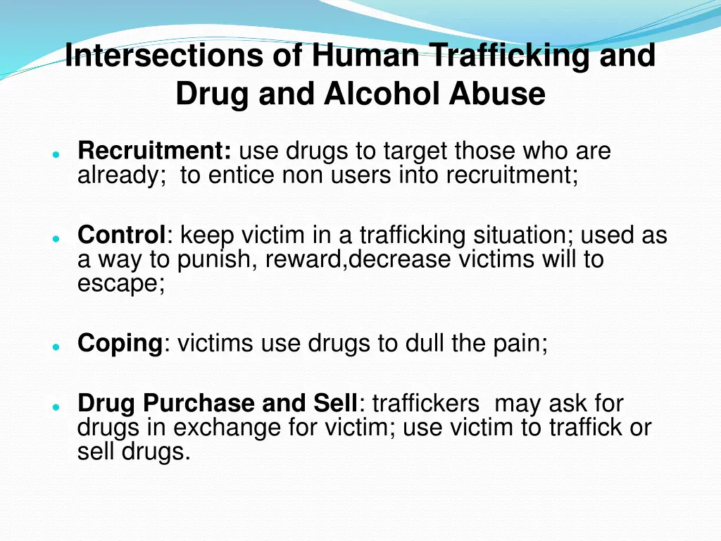intersections of human trafficking and drug