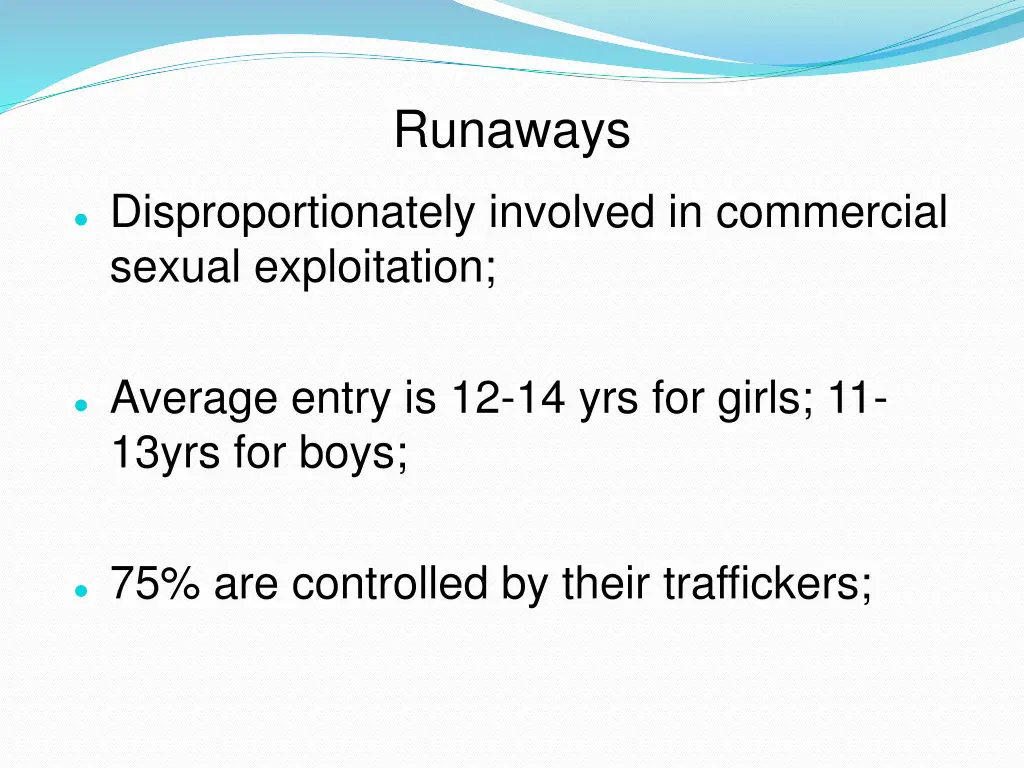 runaways
