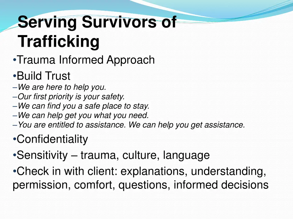 serving survivors of trafficking trauma informed