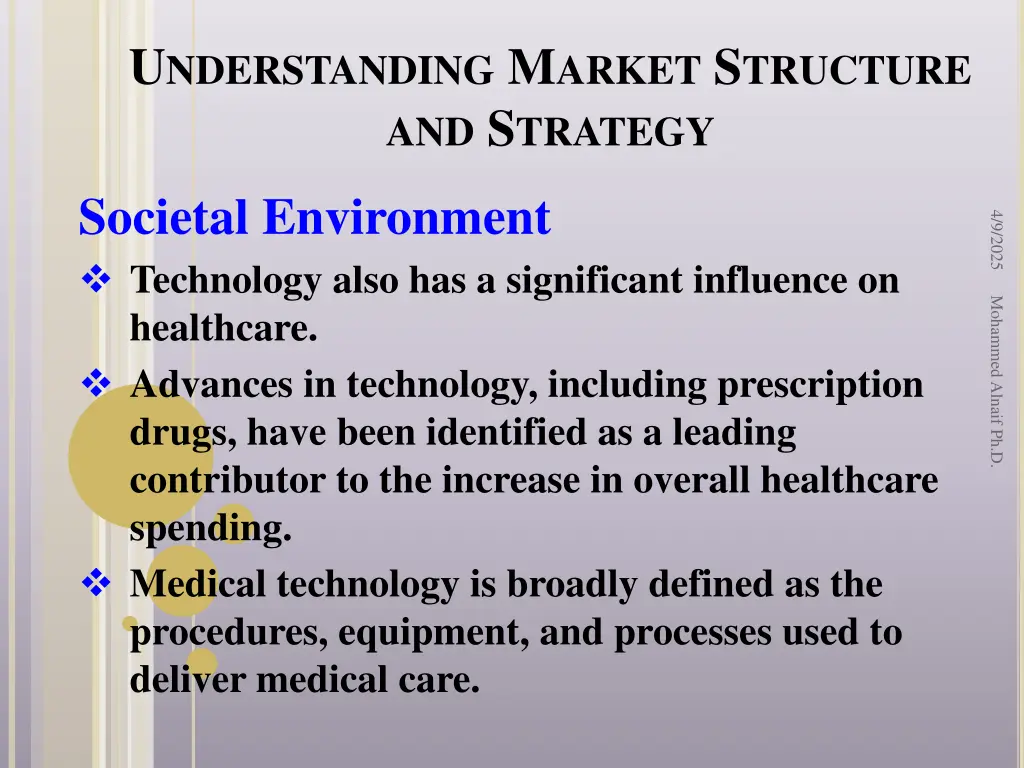 u nderstanding m arket s tructure and s trategy 10