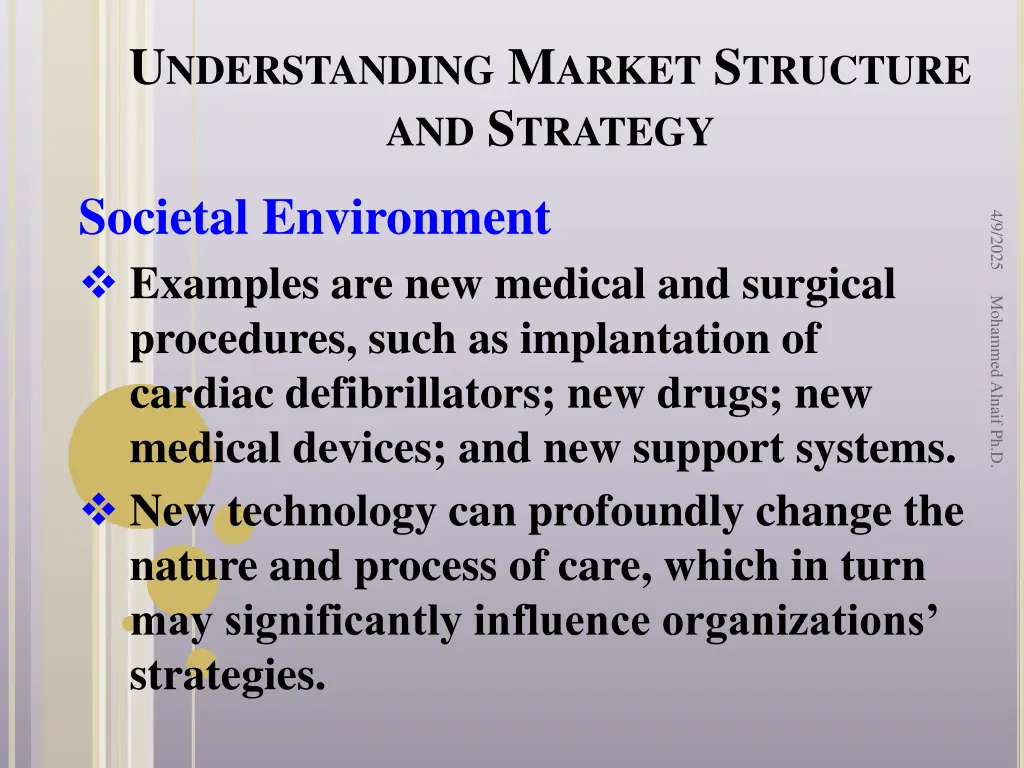 u nderstanding m arket s tructure and s trategy 11
