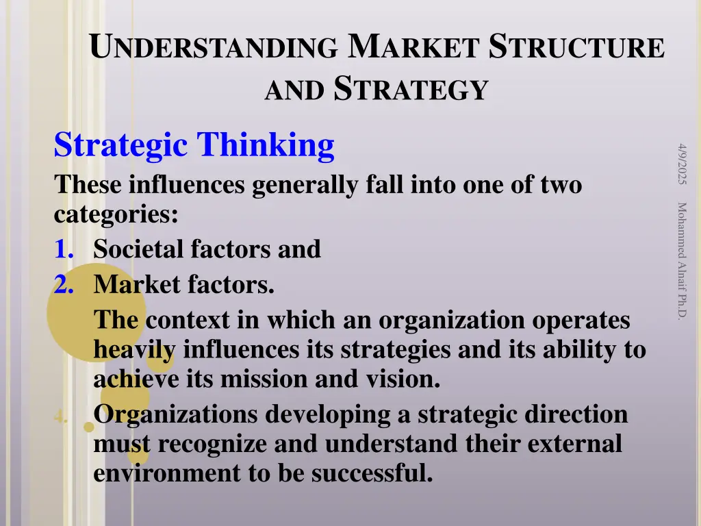 u nderstanding m arket s tructure and s trategy 2