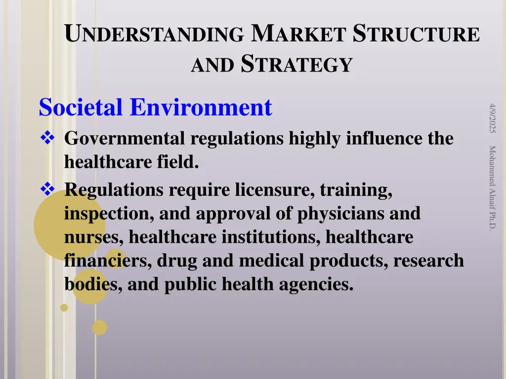 u nderstanding m arket s tructure and s trategy 9