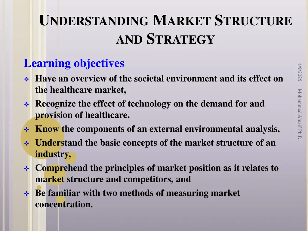 u nderstanding m arket s tructure and s trategy