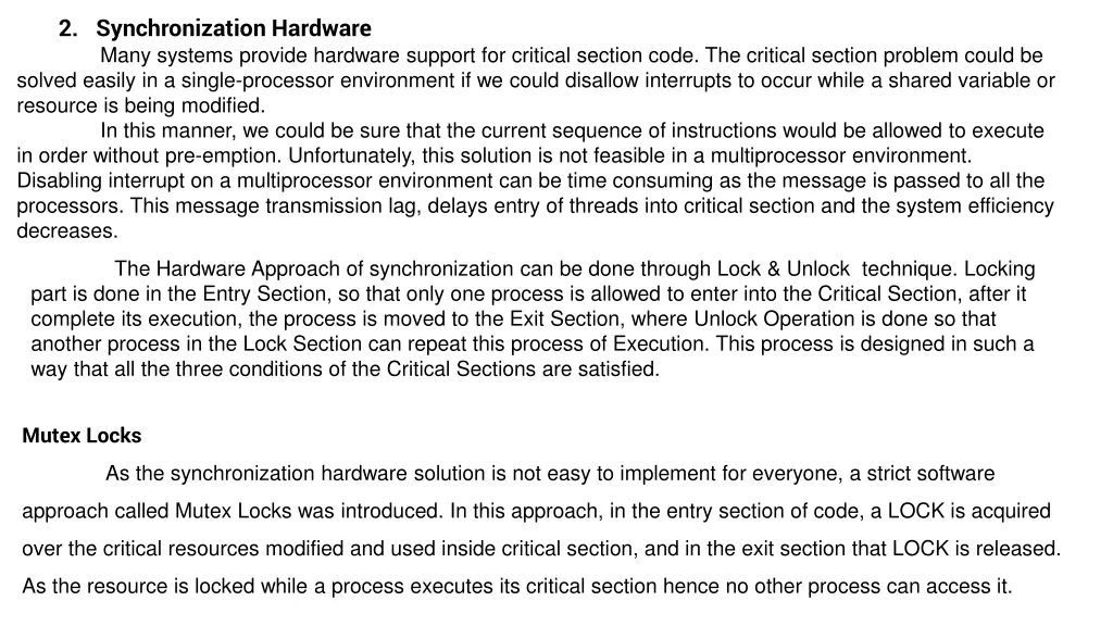 2 synchronization hardware many systems provide