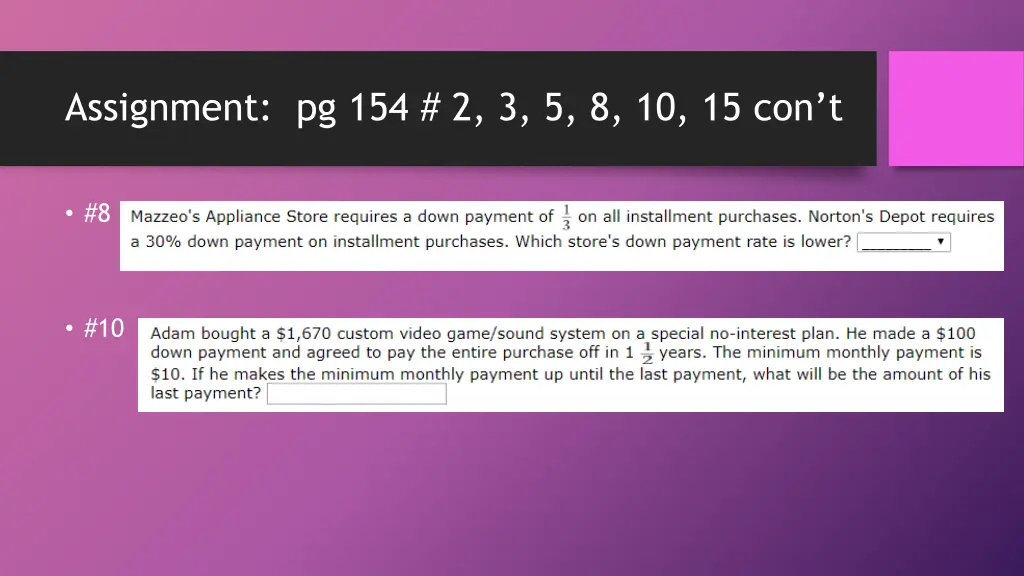 assignment pg 154 2 3 5 8 10 15 con t