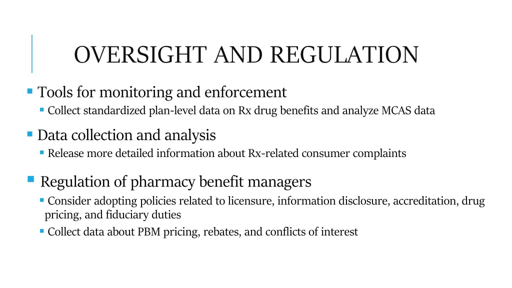 oversight and regulation