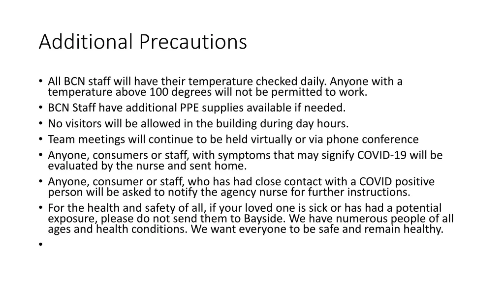 additional precautions