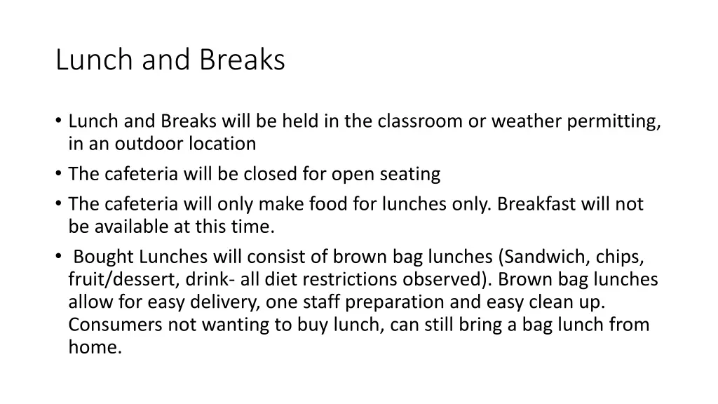 lunch and breaks