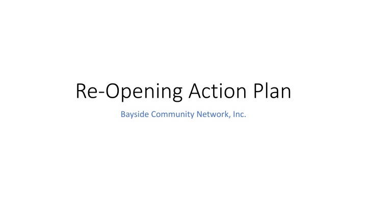 re opening action plan