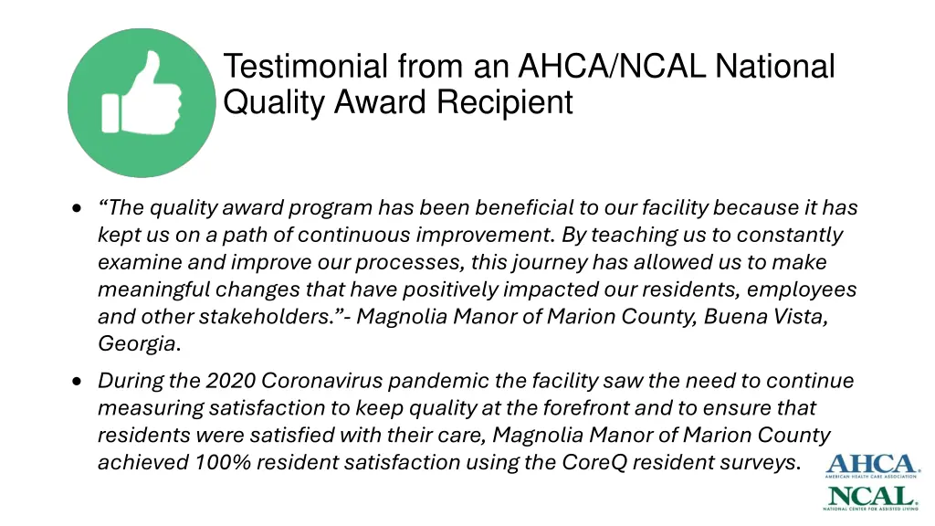 testimonial from an ahca ncal national quality