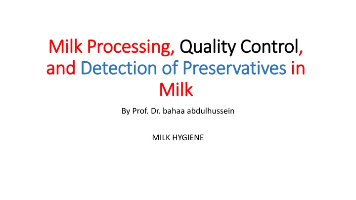 milk processing milk processing quality control