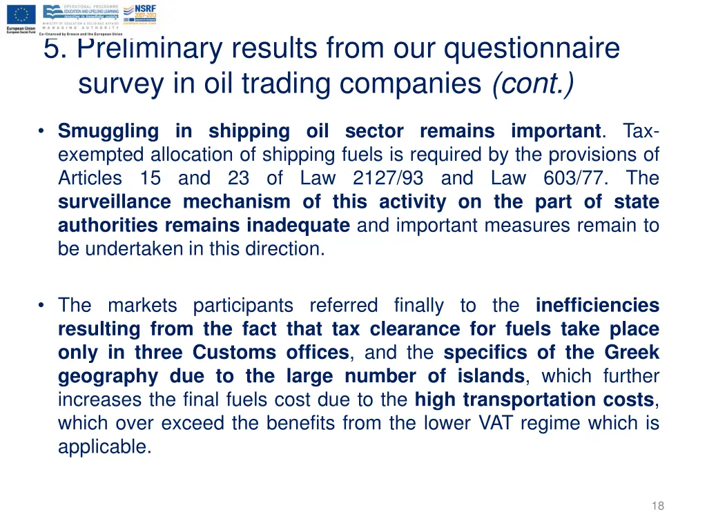 5 preliminary results from our questionnaire 3