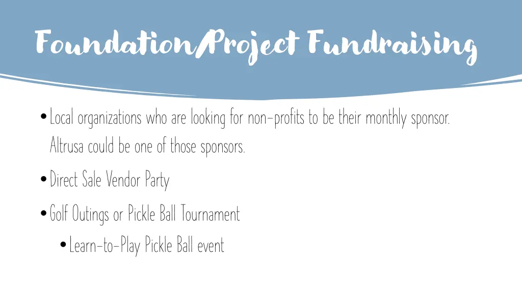 foundation project fundraising 1