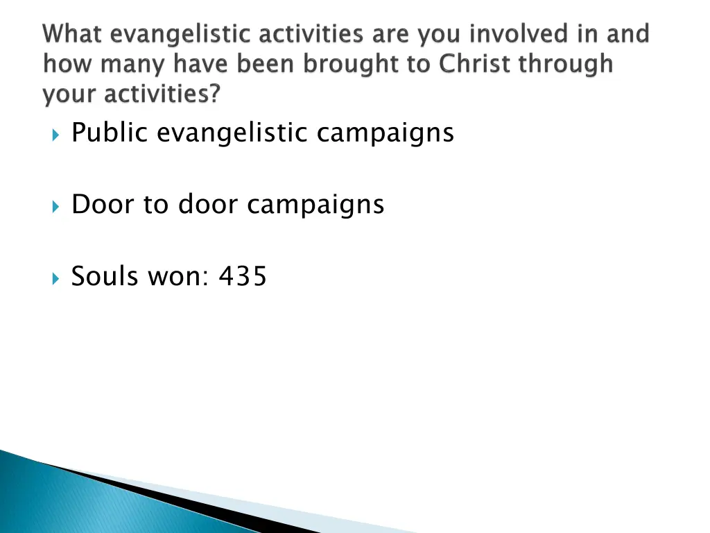 public evangelistic campaigns