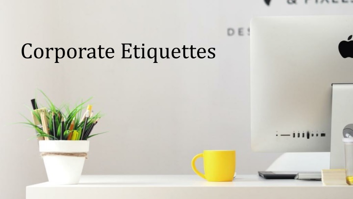 corporate etiquettes