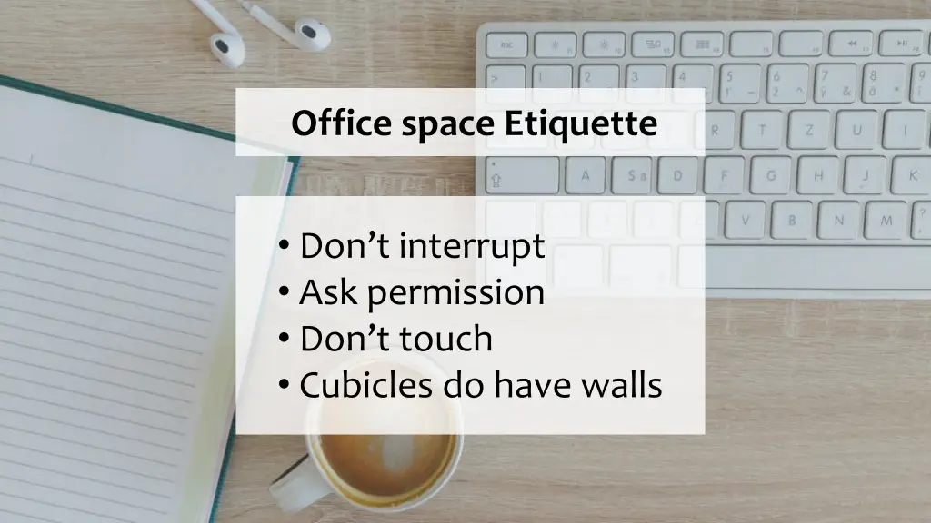 office space etiquette