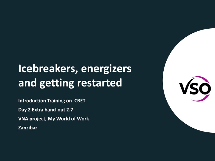 icebreakers energizers and getting restarted