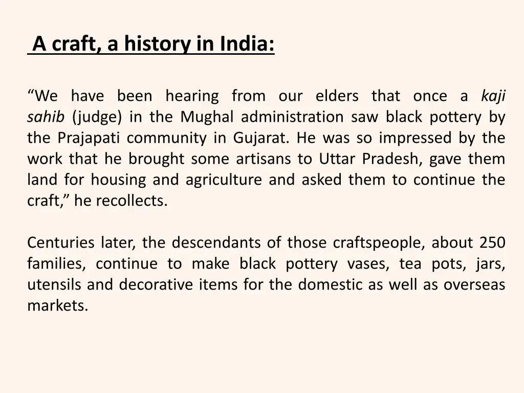 a craft a history in india