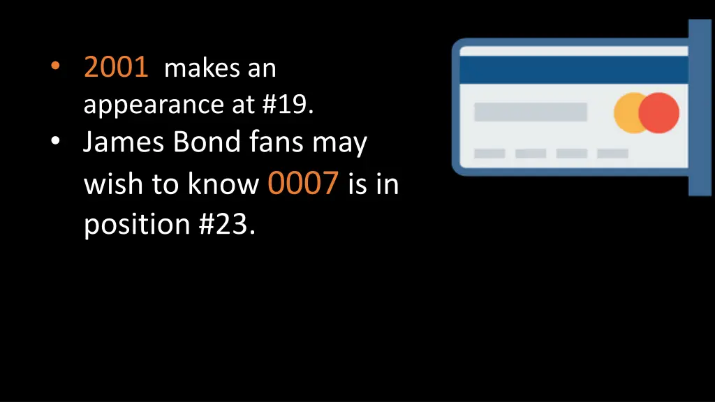 2001 makes an appearance at 19 james bond fans