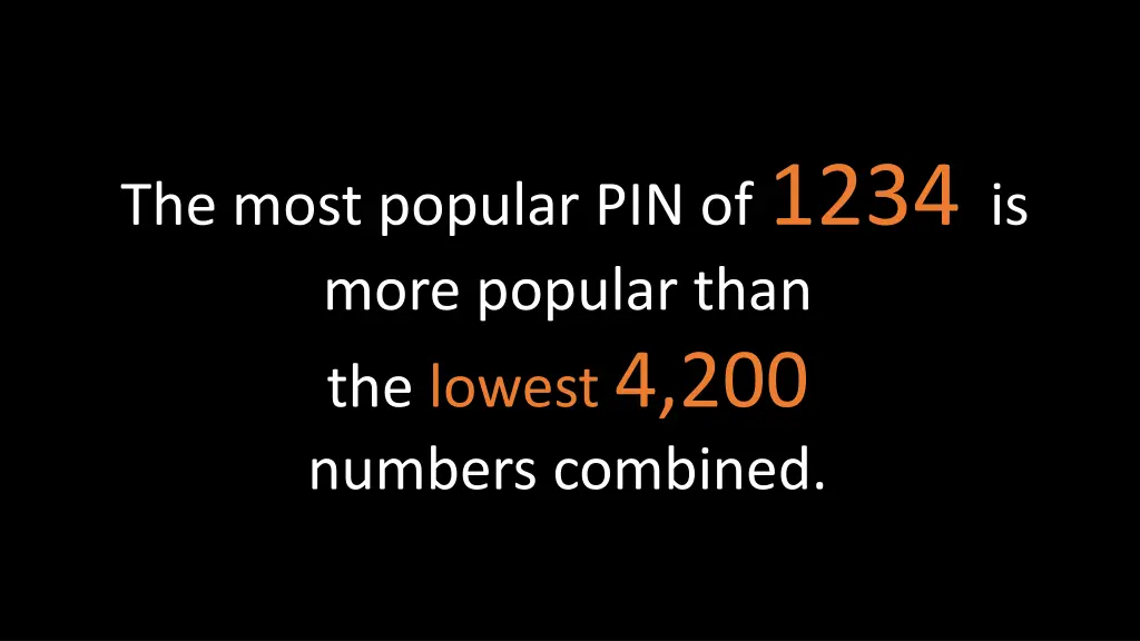 the most popular pin of 1234 is more popular than