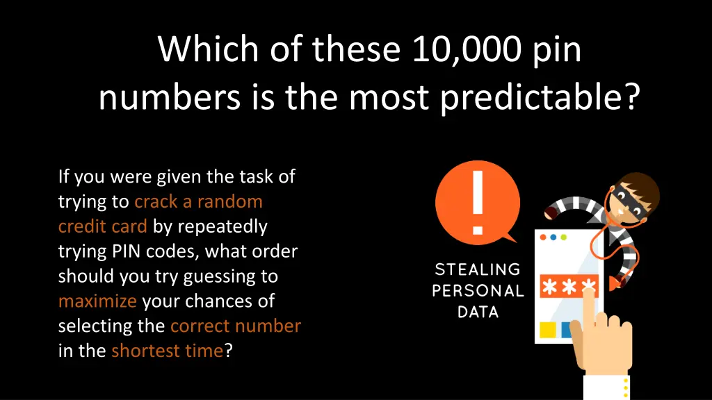 which of these 10 000 pin numbers is the most 1