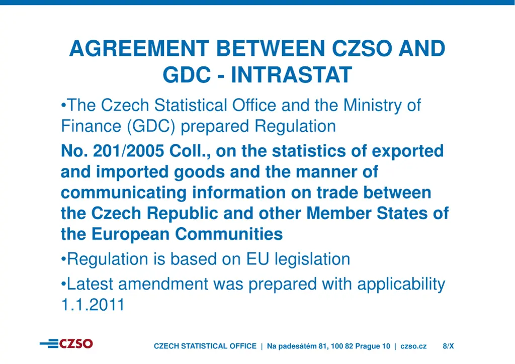 agreement between czso and gdc intrastat