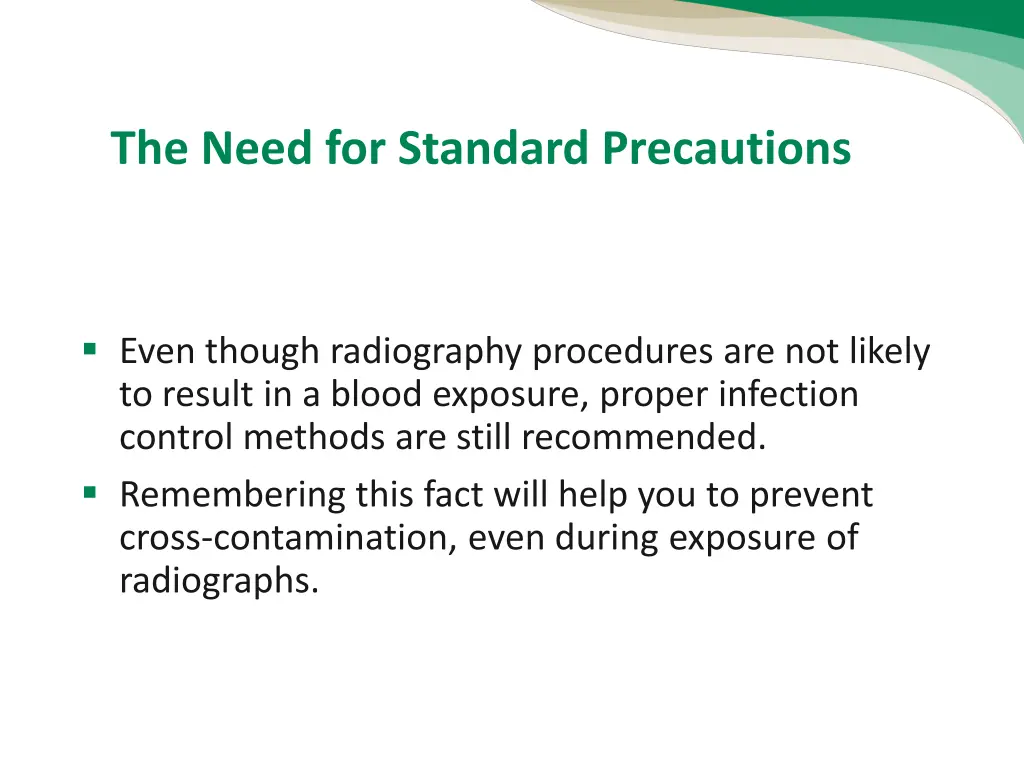 the need for standard precautions