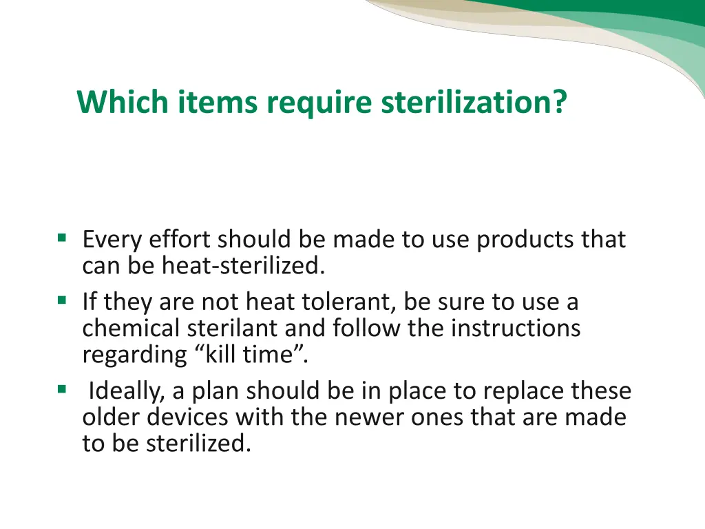 which items require sterilization