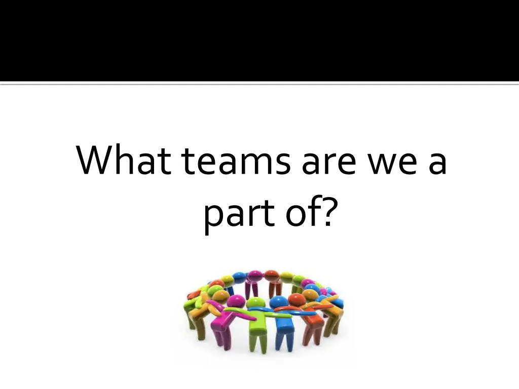 what teams are we a part of