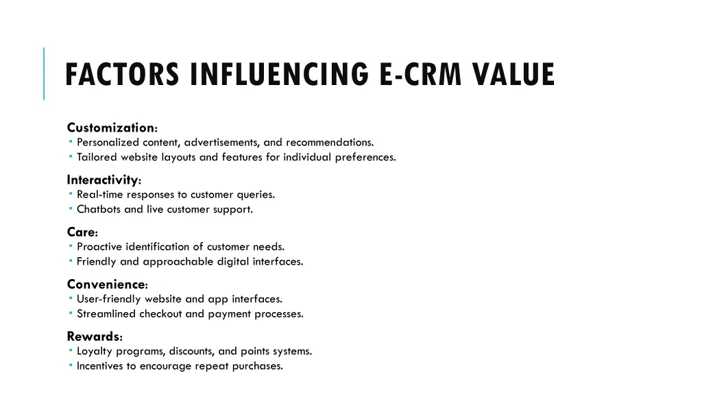 factors influencing e crm value