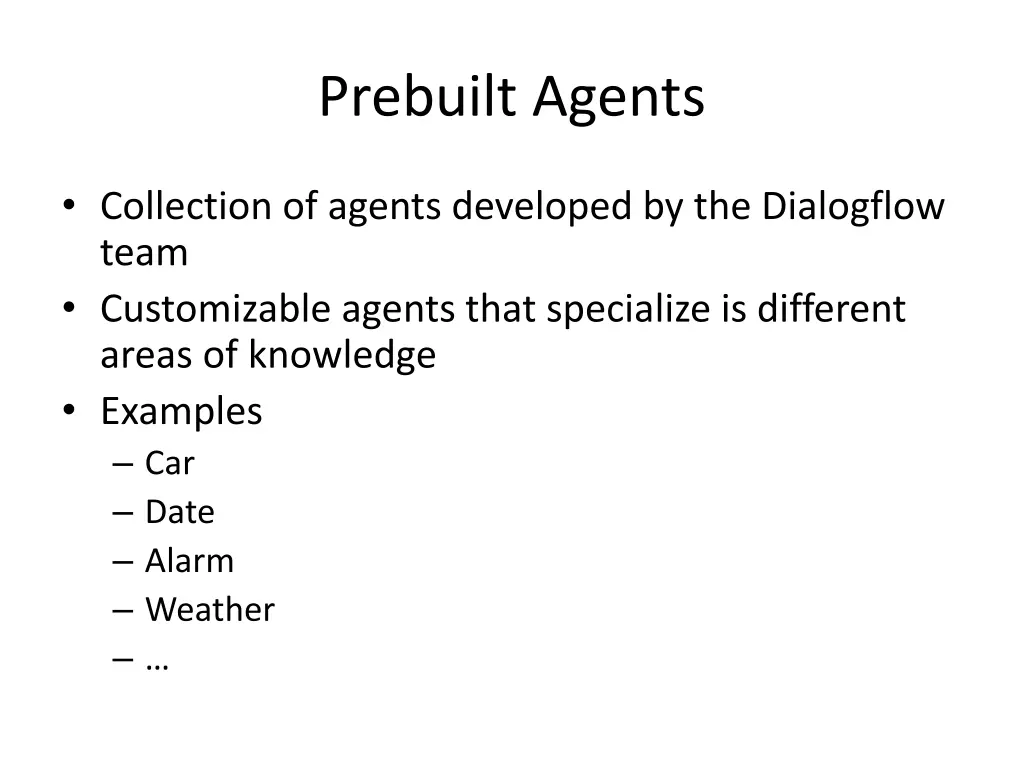 prebuilt agents